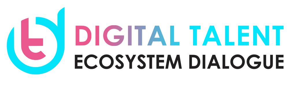 Digital Talent Ecosystem Dialogue