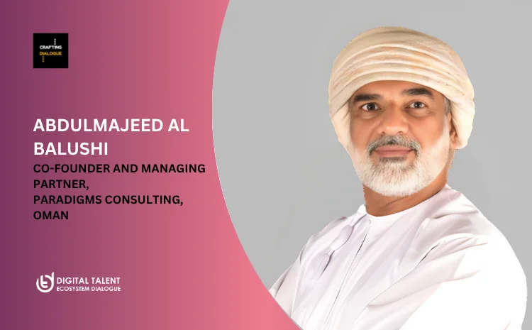  From Vision to Reality: A Paradigm Shift in GCC Organizational Change: Insights from Abdulmajeed Al Balushi